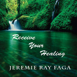 Receive Your Healing